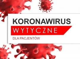 Koronawirus - wytyczne dla Pacjentów